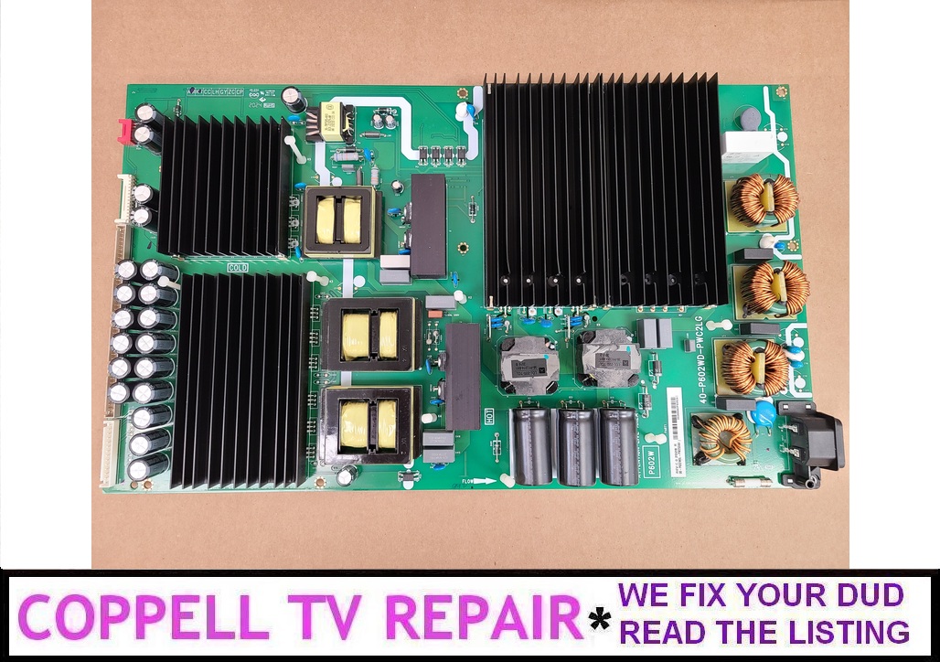 TCL 75R635 power board repair service 08-P602W0L-PW250AA - Coppell